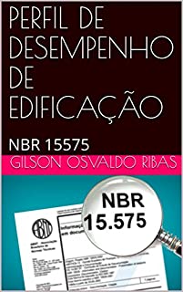 Livro PERFIL DE DESEMPENHO DE EDIFICAÇÃO: NBR 15575