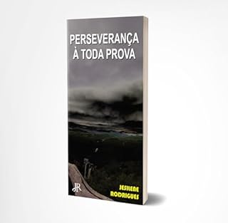 Livro PERSEVERANÇA À TODA PROVA