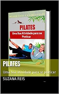 Livro Pilates : Uma boa atividade para se praticar