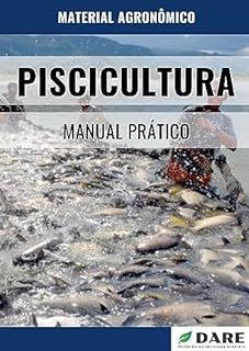 Livro PISCICULTURA: Manual Prático