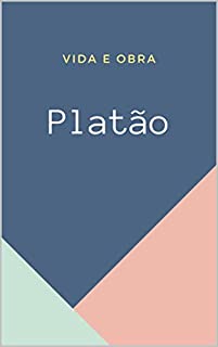 Livro Platão: Vida e Obra