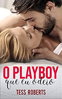 Livro O Playboy Que Eu Odeio