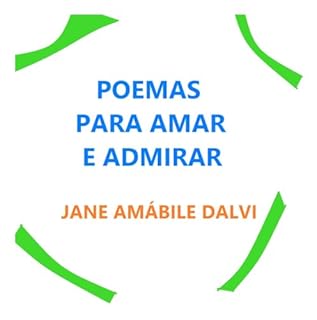 Livro POEMAS PARA AMAR E ADMIRAR