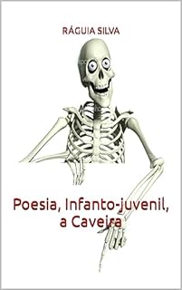 Livro Poesia, Infanto-juvenil, A caveira