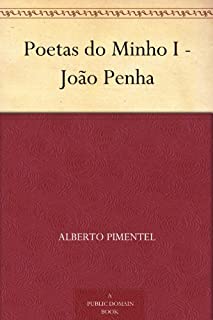 Livro Poetas do Minho I - João Penha