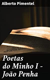 Livro Poetas do Minho I - João Penha