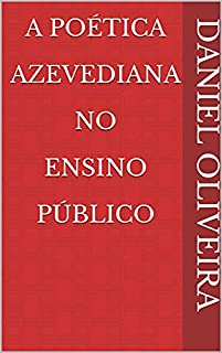 Livro A Poética Azevediana No Ensino Público