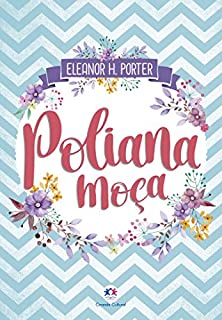 Livro Poliana moça