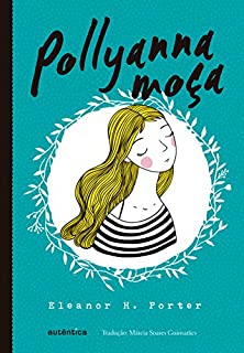 Livro Pollyanna moça