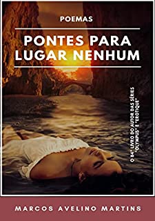 Livro PONTES PARA LUGAR NENHUM: POEMAS