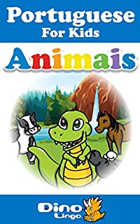 Livro Portuguese for Kids - Animals Storybook: Portuguese language lessons for children