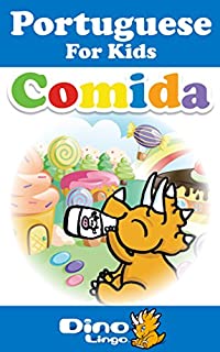 Livro Portuguese for Kids - Food Storybook: Portuguese language lessons for children