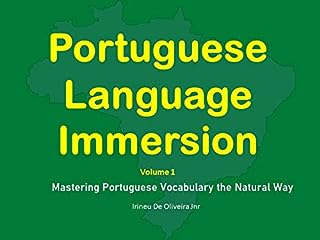 Livro Portuguese Language Immersion: Mastering Portuguese Vocabulary the Natural Way