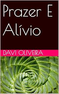 Livro Prazer E Alívio