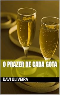 Livro O Prazer De Cada Gota