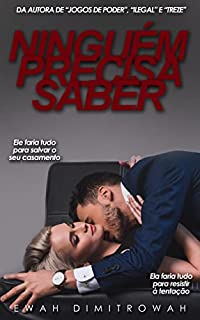 Livro Ninguém precisa saber