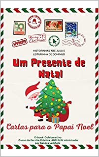 Livro Um Presente de Natal - Cartas para o Papai Noel