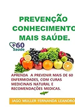 Prevençãoconhecimento Mais Saúde Prevenção De Enfermidades