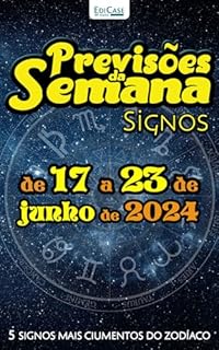 Livro Previsões da Semana Ed. 216 - Previsões de 17 a 23 de Junho de 2024