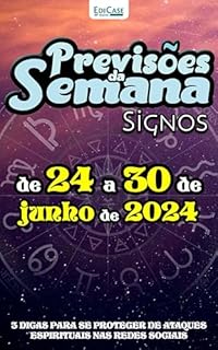 Livro Previsões da Semana Ed. 217 - Previsões de 24 a 30 de Junho de 2024