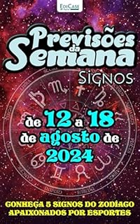 Livro Previsões da Semana Ed. 224 - Previsões de 12 a 18 de agosto de 2024