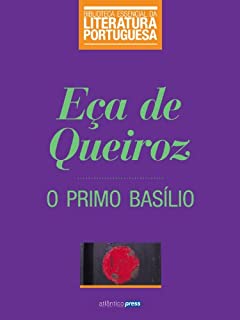 Livro O Primo Basílio (Biblioteca Essencial da Literatura Portuguesa Livro 28)