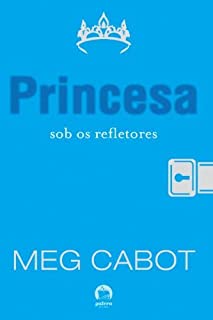 Princesa A Espera O Diario Da Princesa Vol 4 Ebook Resumo Ler Online E Pdf Por Meg Cabot