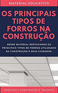 Livro Os Principais Tipos de Forros na Construção Civil