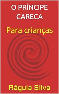 Livro O PRÍNCIPE CARECA