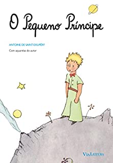Livro O Pequeno Príncipe: Edição integral com ilustrações originais