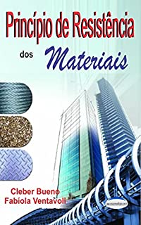 Livro PRINCÍPIO DE  RESISTÊNCIA DOS MATERIAIS