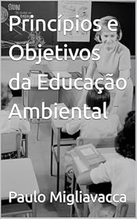 Livro Princípios e Objetivos da Educação Ambiental