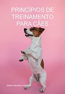 Livro Princípios De Treinamento Para Cães