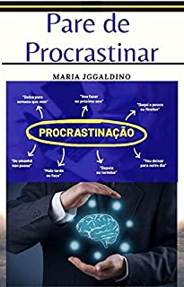 Livro Procastinação: Pare de procastinar