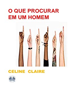 Livro O Que Procurar Em Um Homem