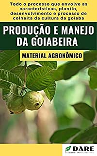 Livro Produção e Manejo da Goiabeira