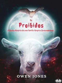 Livro Os Proibidos: A Cômica Historia De Uma Família Vampira Contemporânea