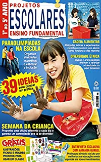 Livro Projetos Escolares Ensino Fundamental Edição 54: 39 ideias para colocar em pratica.