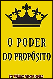 Livro O PODER DO PROPÓSITO