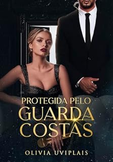 Livro Protegida Pelo Guarda-Costas