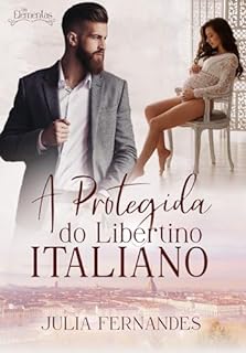 Livro A Protegida do Libertino Italiano: As Elementas