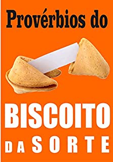 Livro Provérbios do BISCOITO DA SORTE