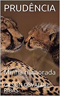 Livro PRUDÊNCIA: Minha namorada