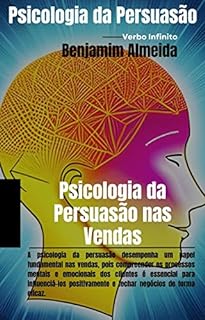 Livro Psicologia da Persuasão nas Vendas