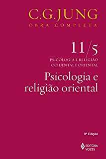 Livro Psicologia e religião oriental (Obras completas de Carl Gustav Jung)