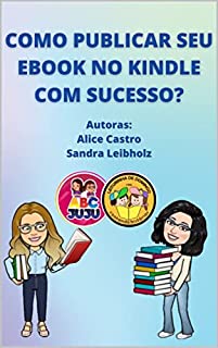 Livro Como Publicar seu Ebook no Kindel com Sucesso