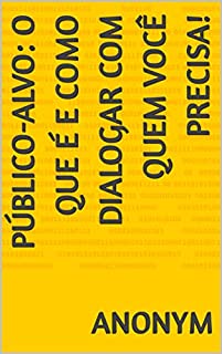 Livro Público-alvo: o que é e como dialogar com quem você precisa!