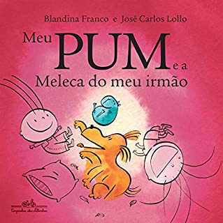 Livro Meu Pum e a Meleca do meu irmão