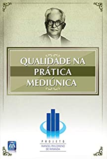 Livro Qualidade na Prática Mediúnia