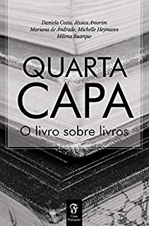 Quarta Capa: o livro sobre livros